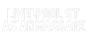 Liverpool St Asian Massage
